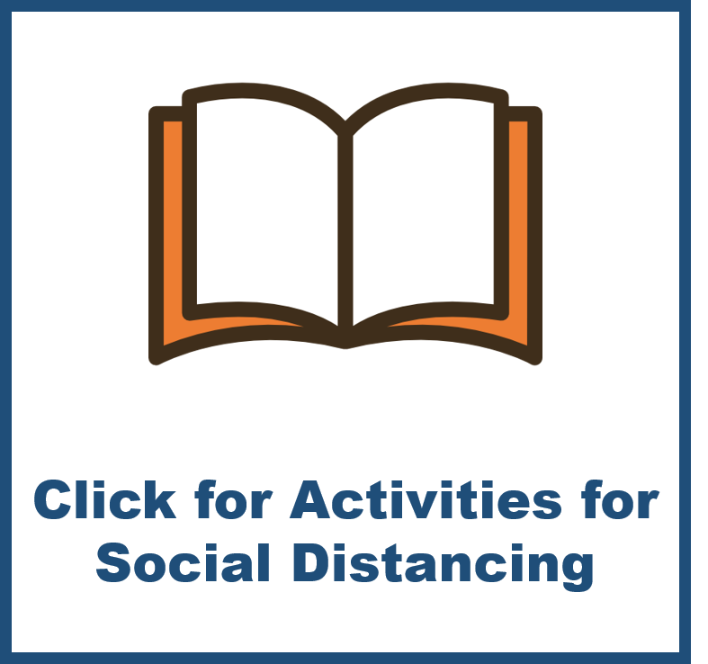 Click for activities for social distancing 