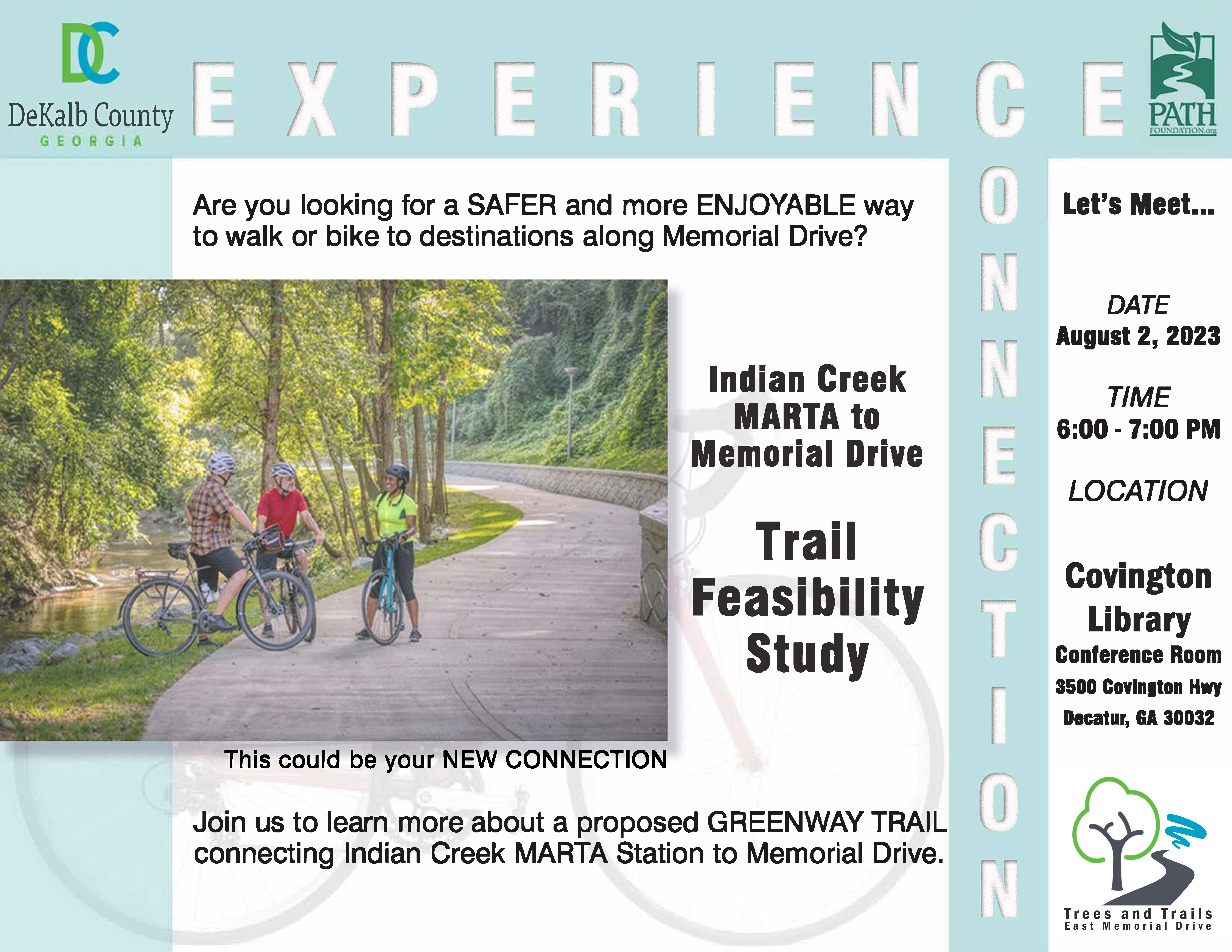 Indian Creek MARTA Station to Memorial Drive Trail Feasibility Study Meeting Indian Creek MARTA Station to Memorial Drive Trail Feasibility Study Meeting