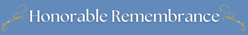 Honorable Remembrance
