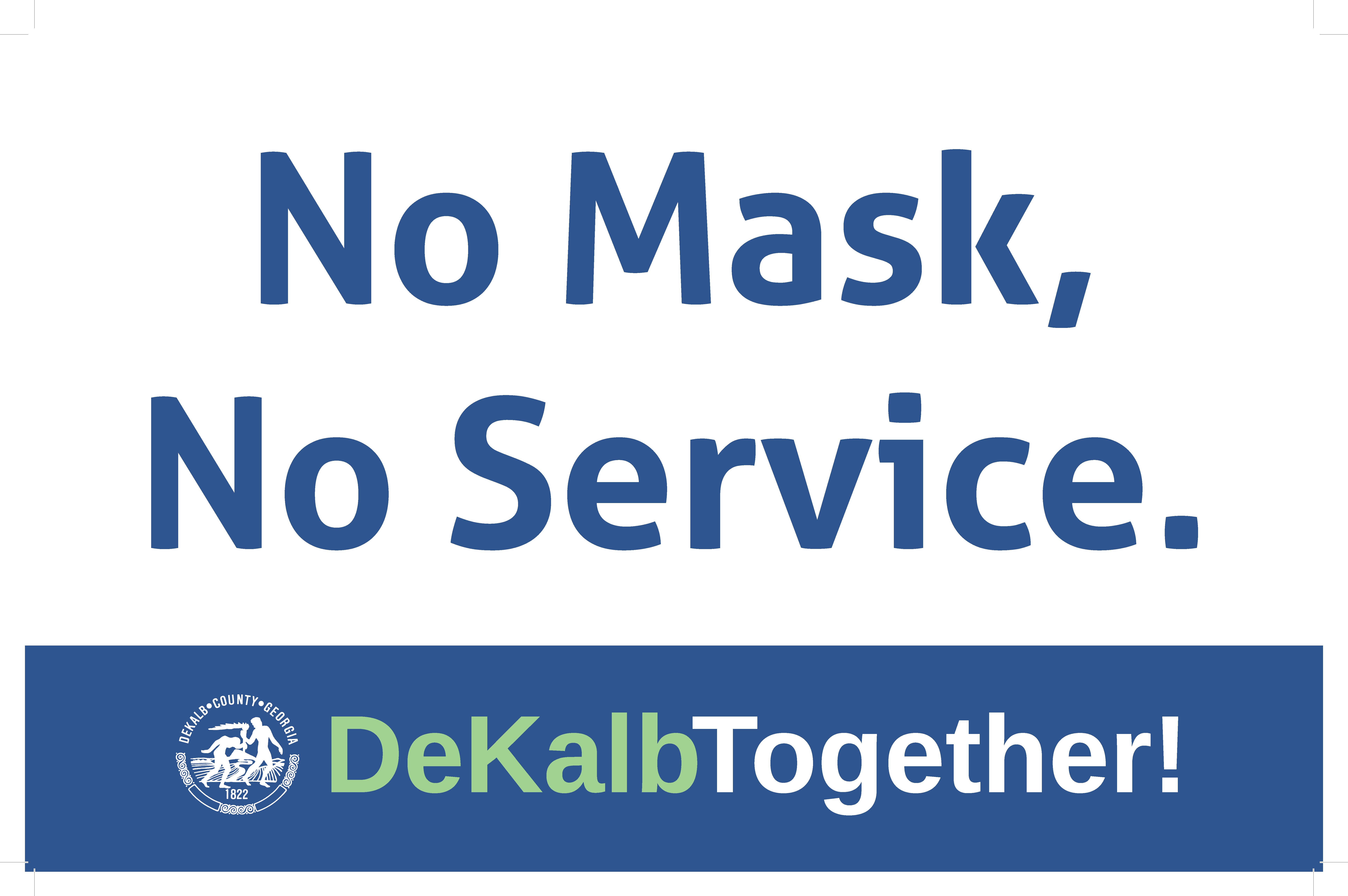 No Mask, No Service