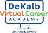DeKalb Virtual Career Academy Learning and Earning